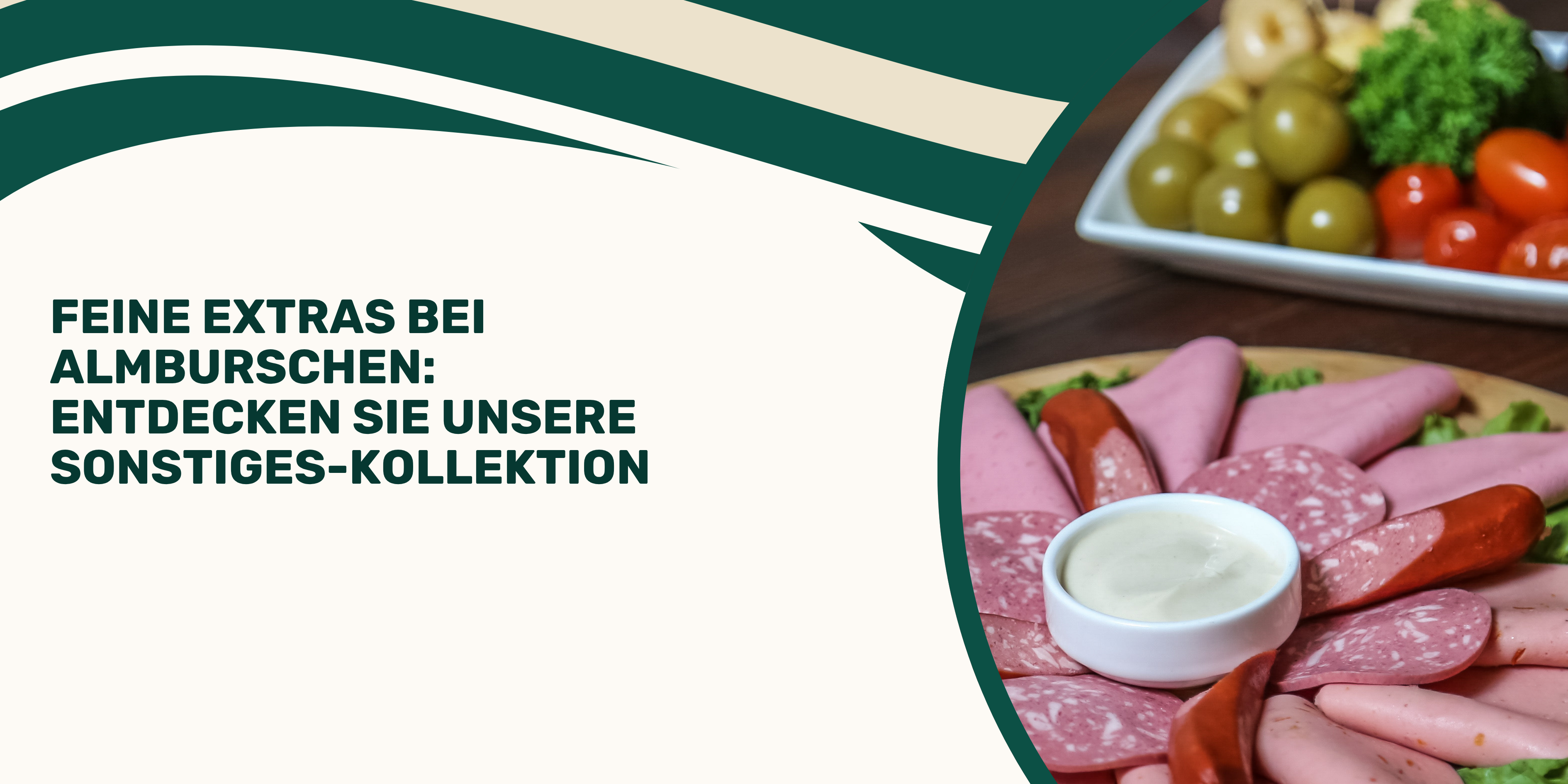 Feine Extras bei Almburschen: Entdecken Sie unsere Sonstiges-Kollektion